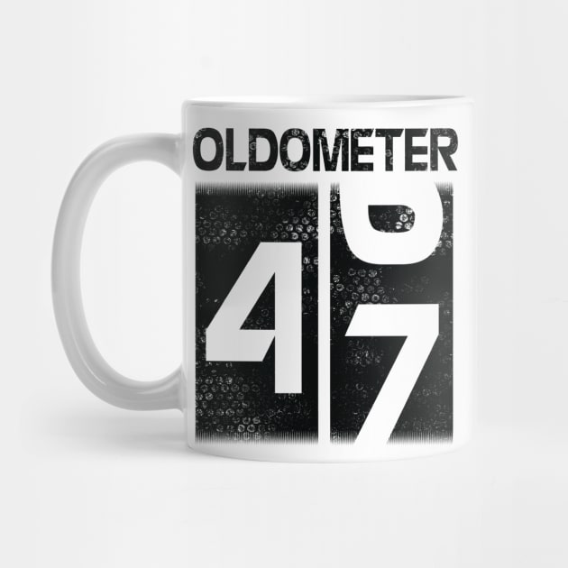 Oldometer Happy Birthday 47 Years Old Was Born In 1973 To Me You Papa Dad Mom Brother Son Husband by Cowan79